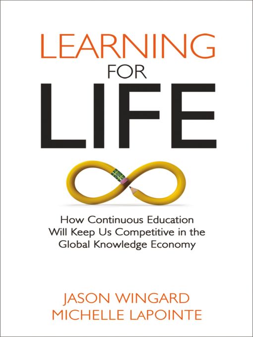 Title details for Learning for Life by Jason Wingard - Available